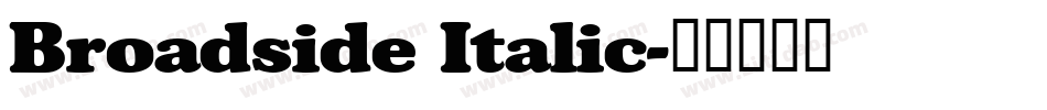 Broadside Italic字体转换